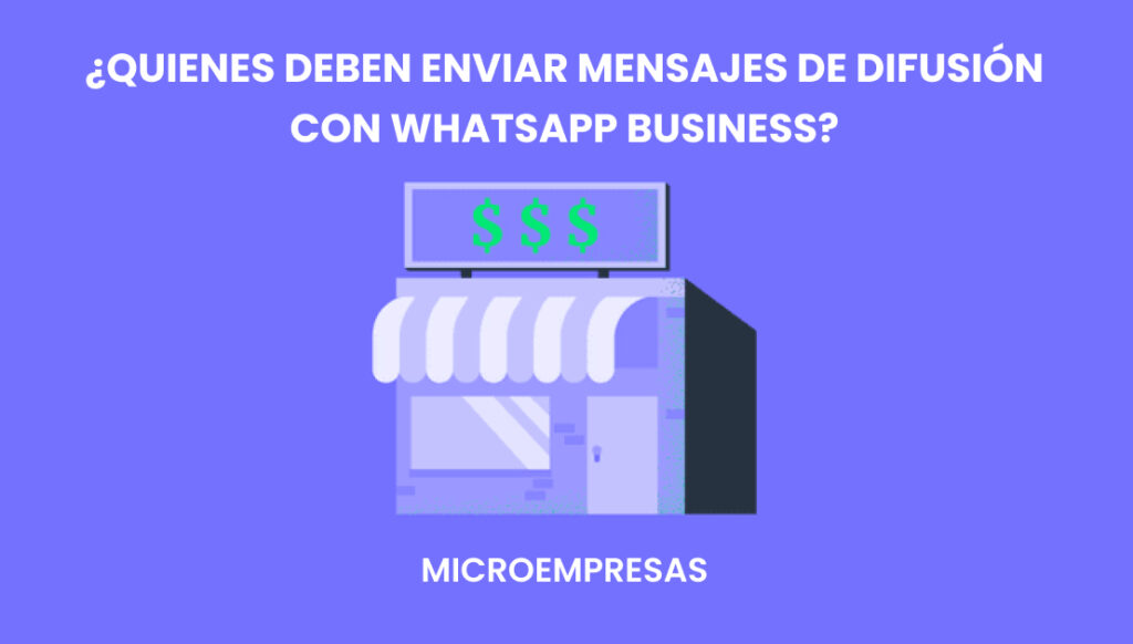 La aplicación WhatsApp Business es muy popular entre las microempresas